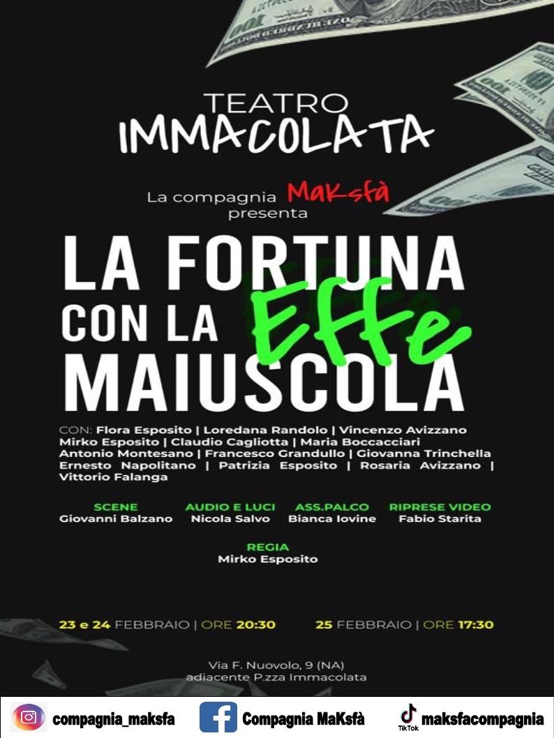 Arriva a Teatro: La Fortuna con la Effe&nbsp;Maiuscola
